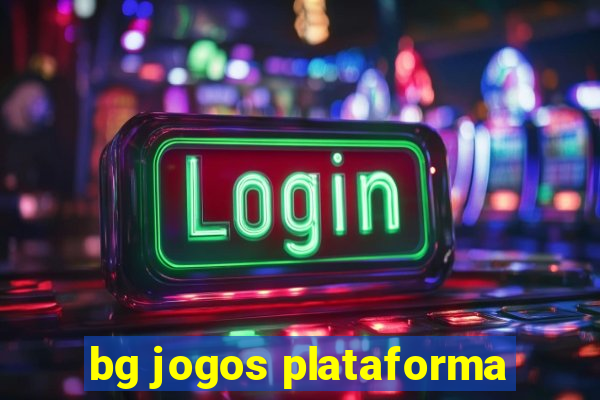 bg jogos plataforma